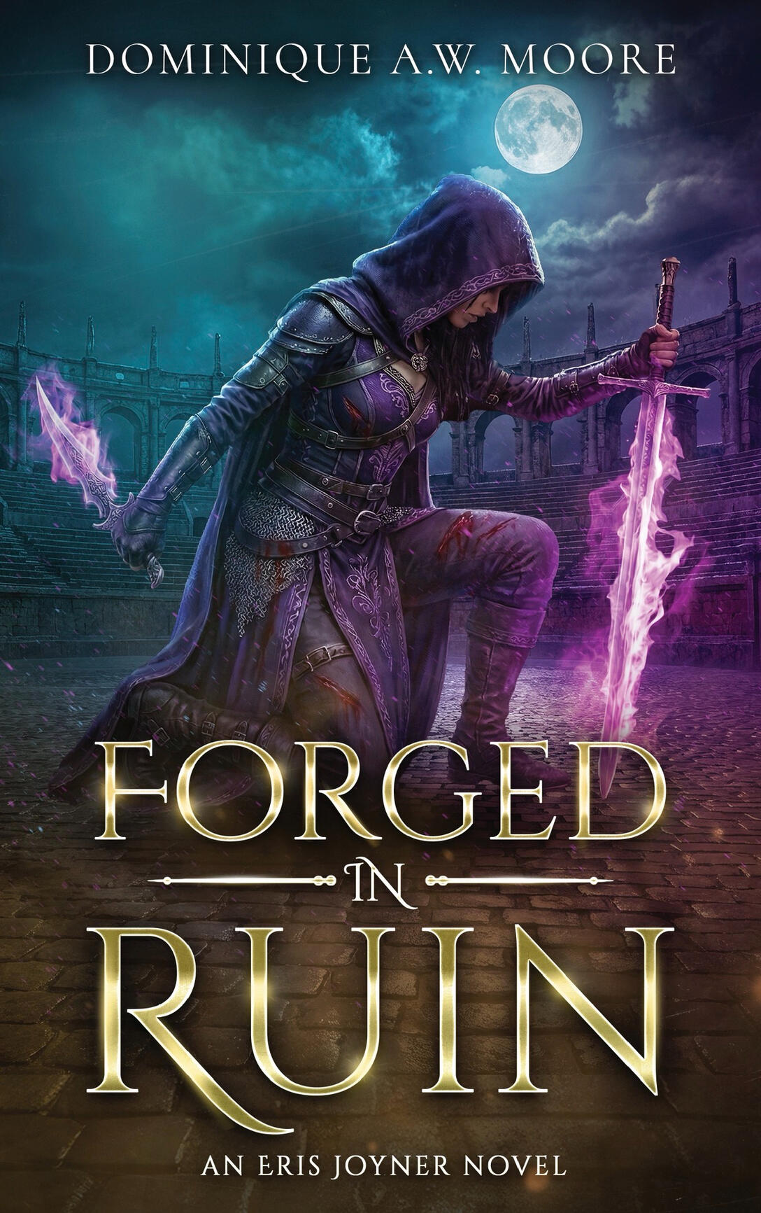 Forged In Ruin - Book 3 (Coming Soon)